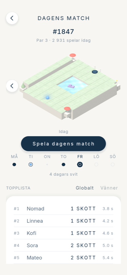 One new match every day, the same for everyone